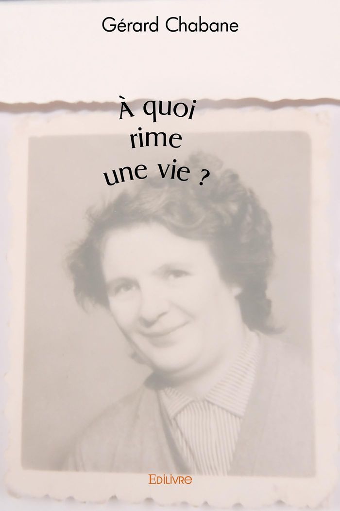 Couverture du livre « A QUOI RIME UNE VIE ? », librairie Les Contes Infusés à Corte