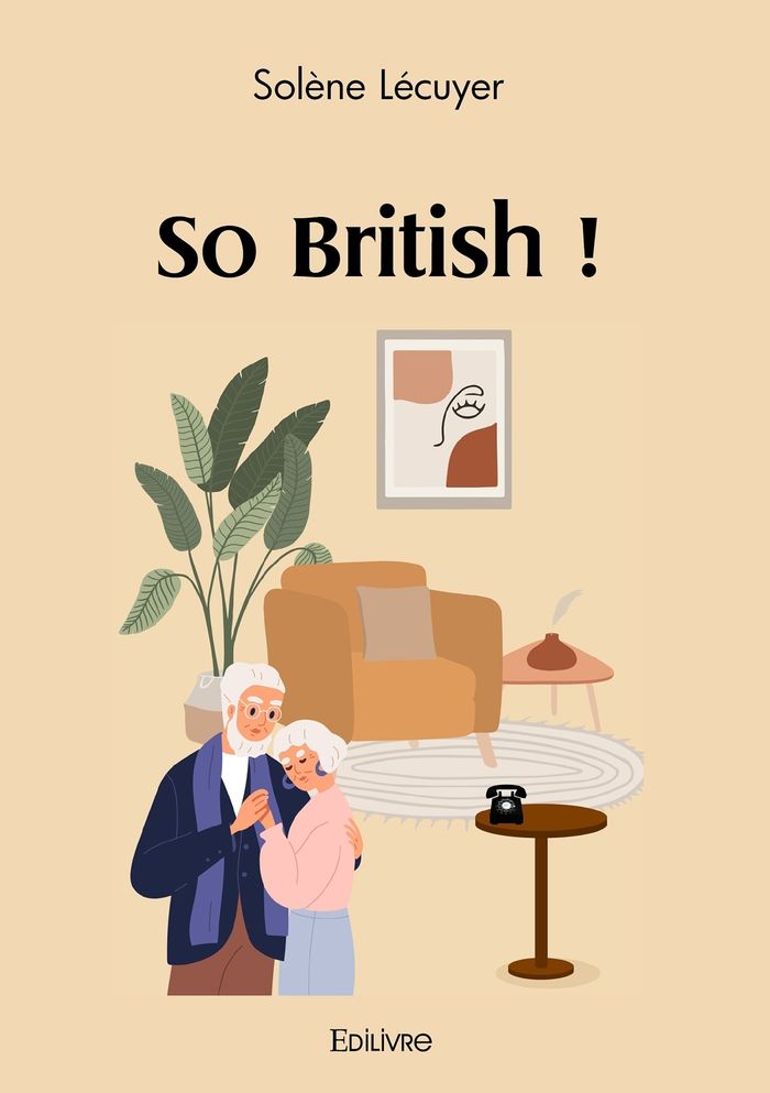 Couverture du livre « SO BRITISH ! » de Solene Lecuyer, librairie Les Contes Infusés à Corte