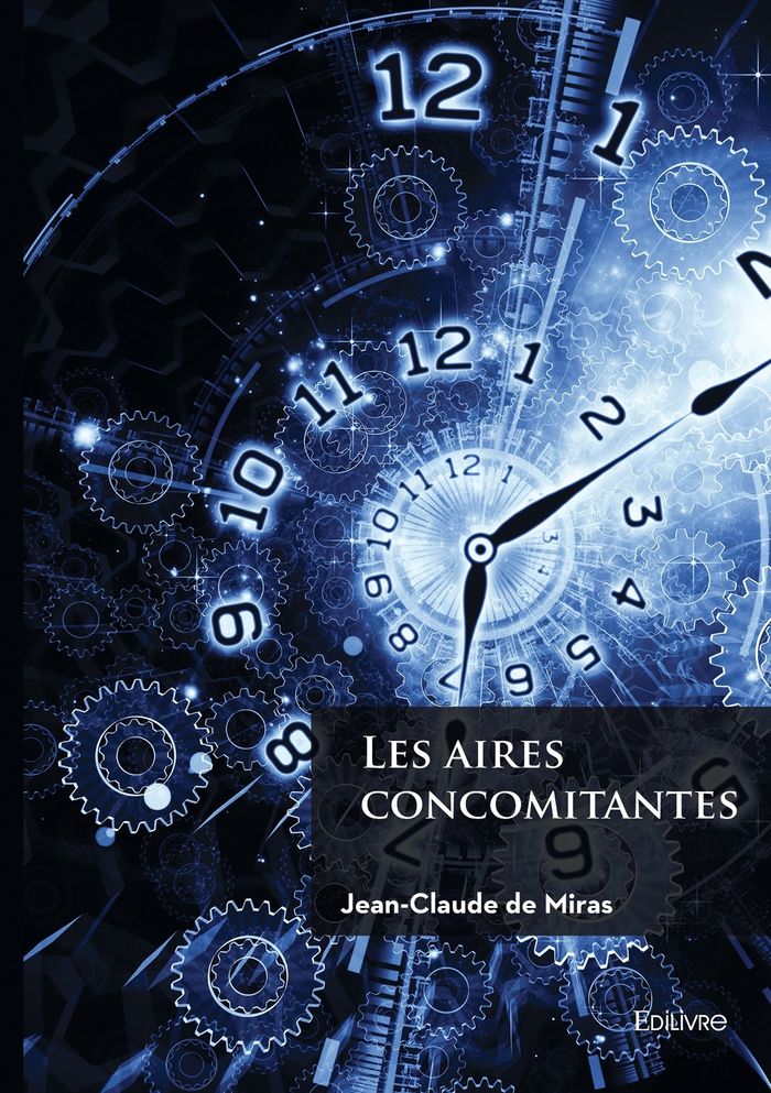 Couverture du livre « Les aires concomitantes » de Jean-Claude de Miras, librairie Les Contes Infusés à Corte