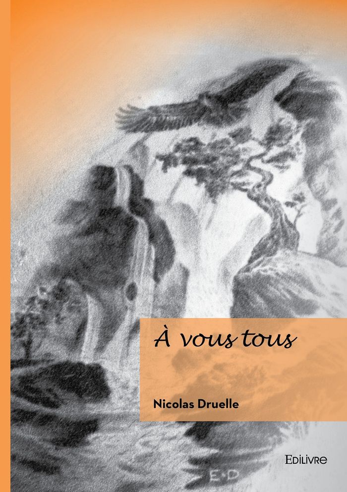 Couverture du livre « A vous tous » de Nicolas Druelle, librairie Les Contes Infusés à Corte