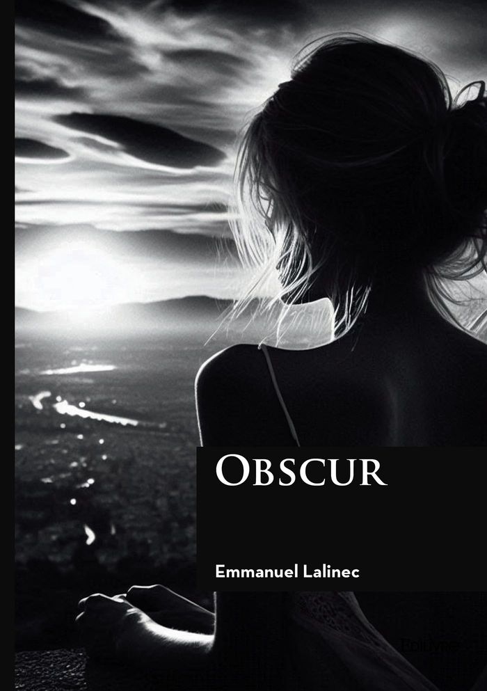 Couverture du livre « Obscur » de Emmanuel Lalinec, librairie Les Contes Infusés à Corte