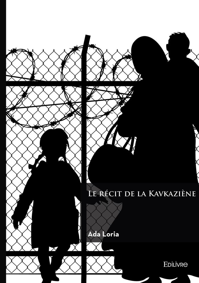 Couverture du livre « Le récit de la Kavkaziène » de Ada Loria, librairie Les Contes Infusés à Corte