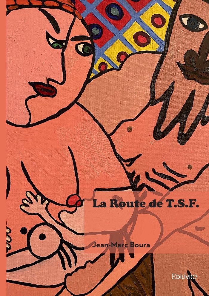 Couverture du livre « La route de T.S.F. » de Jean-Marc Boura, librairie Les Contes Infusés à Corte