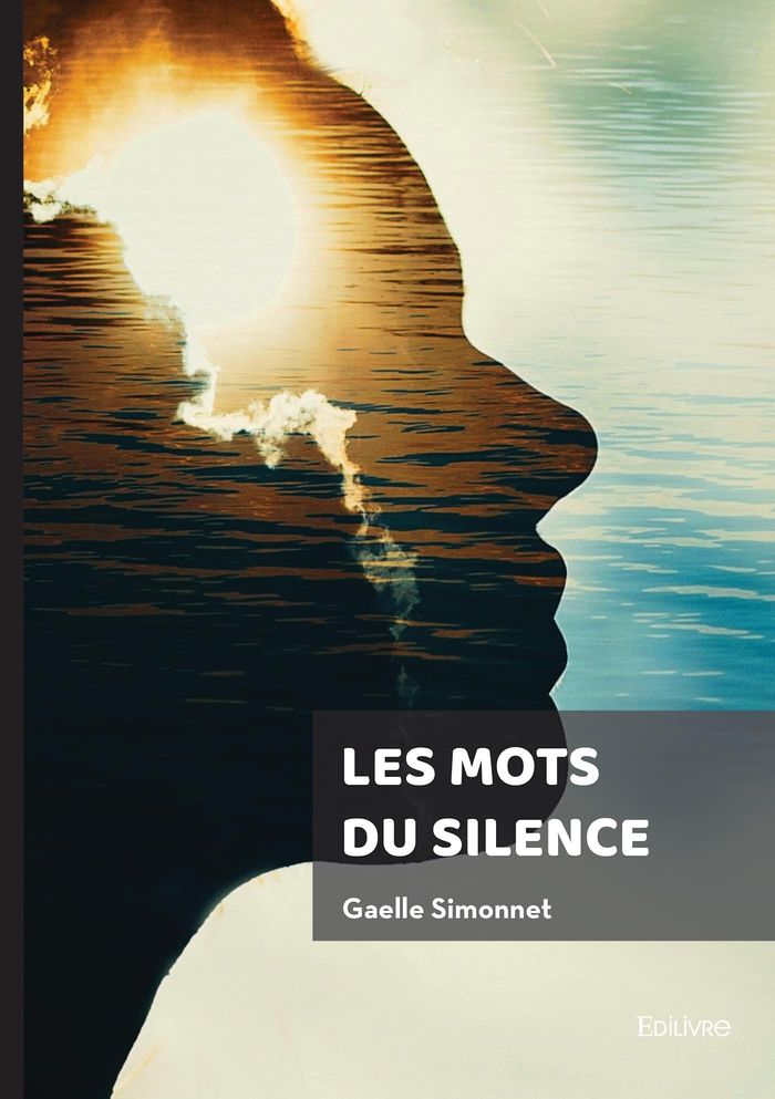 Couverture du livre « Les mots du silence » de Gaelle Simonnet, librairie Les Contes Infusés à Corte