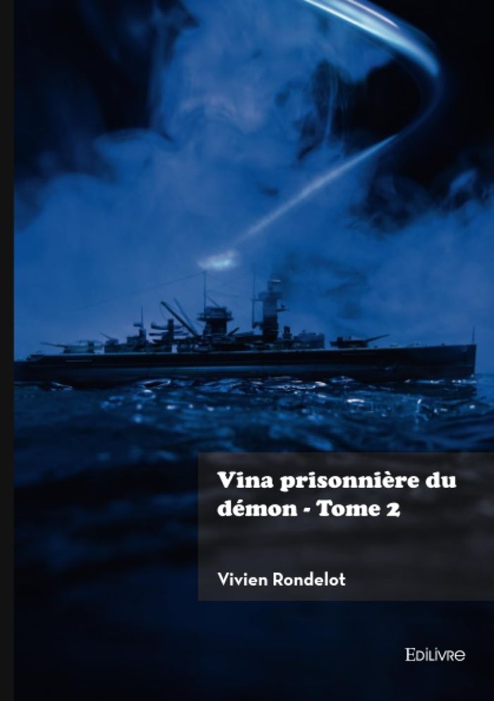 Couverture du livre « Vina prisonnière du démon » de Vivien Rondelot, librairie Les Contes Infusés à Corte