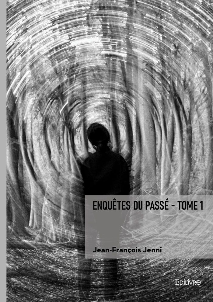 Couverture du livre « ENQUETES DU PASSE - TOME 1 », librairie Les Contes Infusés à Corte