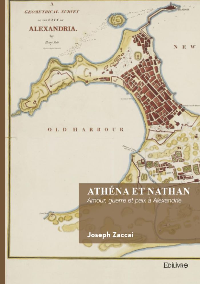 Couverture du livre « ATHENA ET NATHAN - AMOUR, GUERRE ET PAIX A ALEXANDRIE » de Joseph Zaccai, librairie Les Contes Infusés à Corte