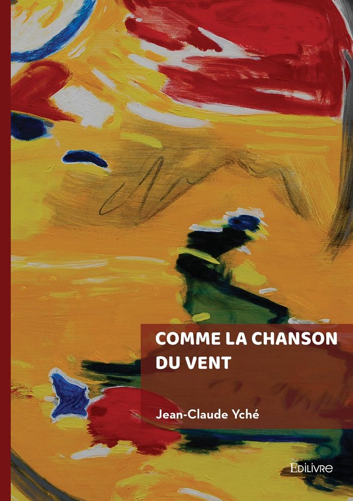 Couverture du livre « COMME LA CHANSON DU VENT », librairie Les Contes Infusés à Corte