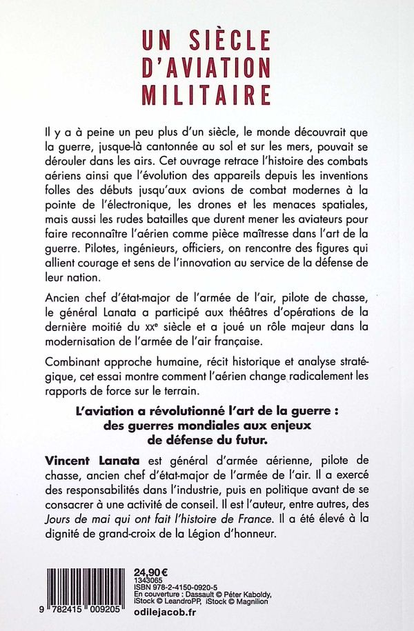 Quatrième de couverture de « UN SIECLE D'AVIATION MILITAIRE - BATAILLES AERIENNES ET ENJEUX STRATEGIQUES »
