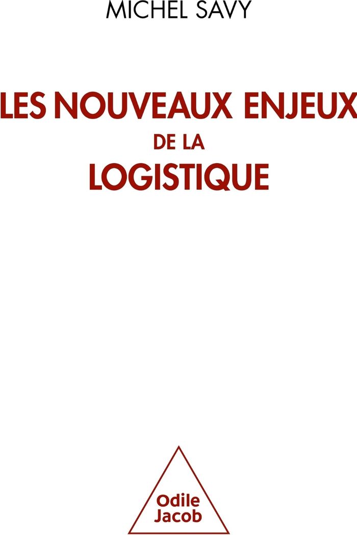 Couverture du livre « Les nouveaux enjeux de la logistique », librairie Les Contes Infusés à Corte