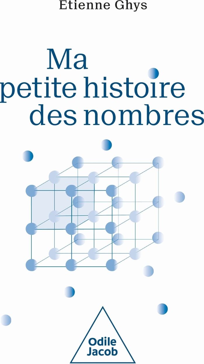 Couverture du livre « Ma petite histoire des nombres » de Étienne Ghys, librairie Les Contes Infusés à Corte