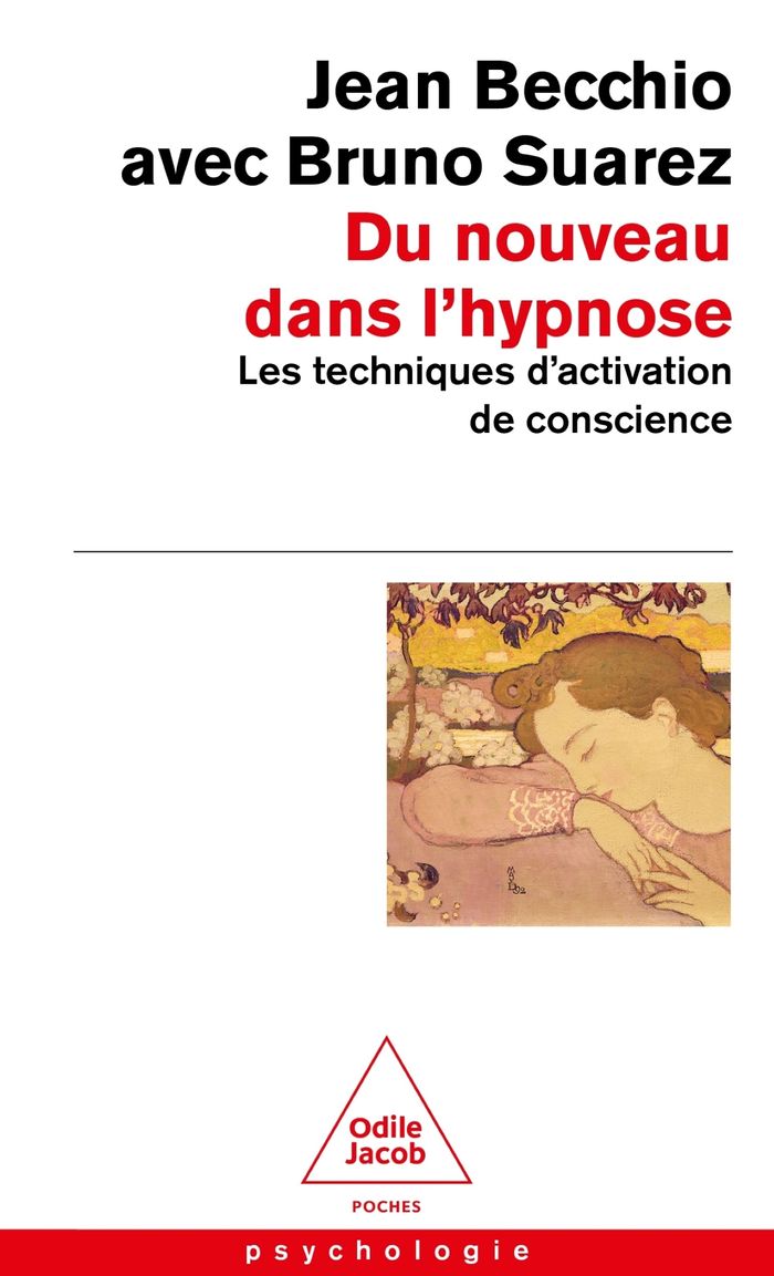 Couverture du livre « Du nouveau dans l'hypnose : les techniques d'activation de conscience » de Jean Becchio, librairie Les Contes Infusés à Corte
