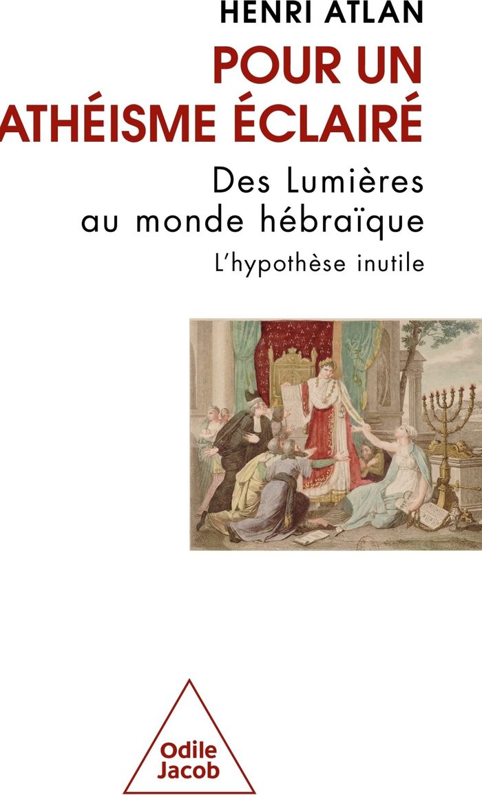 Couverture du livre « Pour un athéisme éclairé : des Lumières au monde hébraïque » de Henri Atlan, librairie Les Contes Infusés à Corte