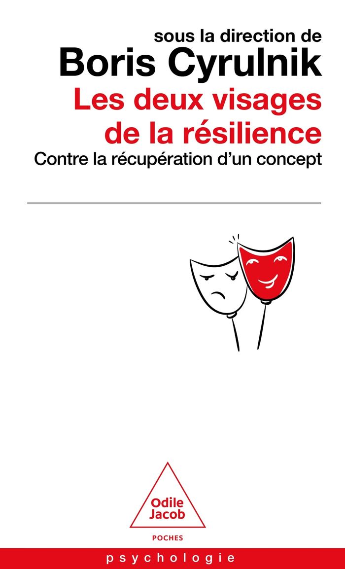 Couverture du livre « Les deux visages de la résilience : contre la récupération d'un concept » de Collectif, librairie Les Contes Infusés à Corte