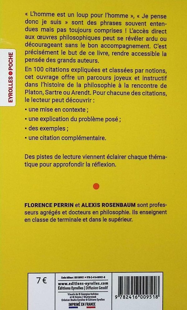 Quatrième de couverture de « 100 citations philosophiques expliquées : une brève histoire de la philosophie et des grands auteurs »