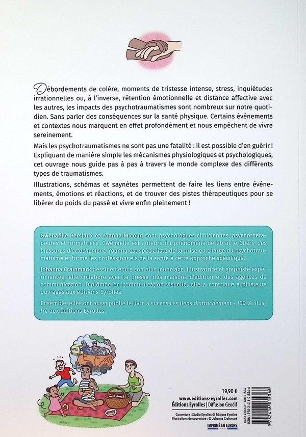 Quatrième de couverture de « Les psycho-traumatismes : comprendre les mécanismes et les impacts du trauma pour se libérer du poids du passé »