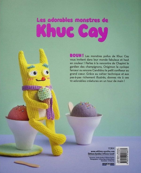Quatrième de couverture de « Les adorables monstres de Khuc Cay : 10 créatures à crocheter »