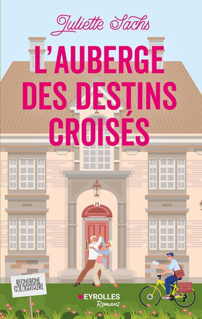 Couverture du livre « L'auberge des destins croisés » de Juliette Sachs, librairie Les Contes Infusés à Corte