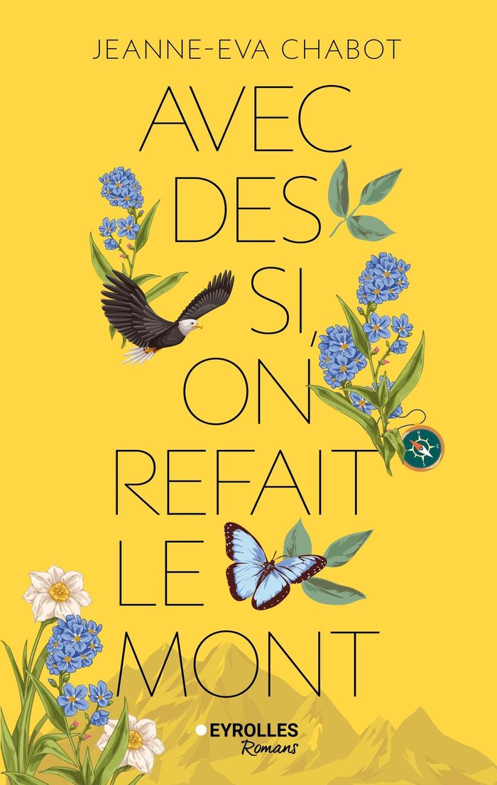 Couverture du livre « Avec des si, on refait le Mont » de Jeanne-Eva Chabot, librairie Les Contes Infusés à Corte