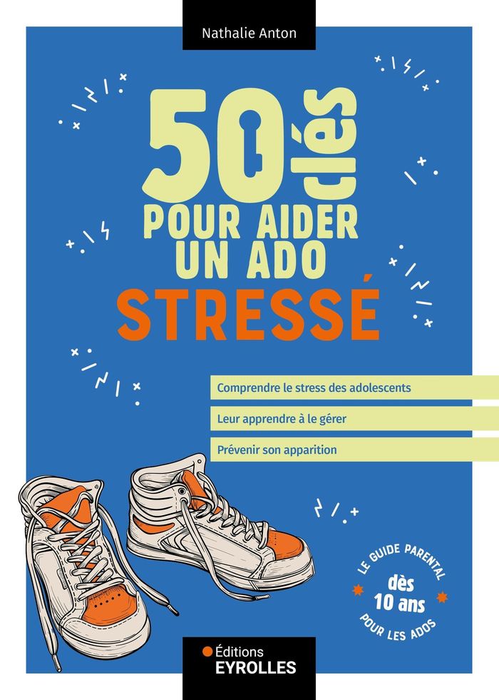 Couverture du livre « 50 clés pour aider un ado stressé », librairie Les Contes Infusés à Corte