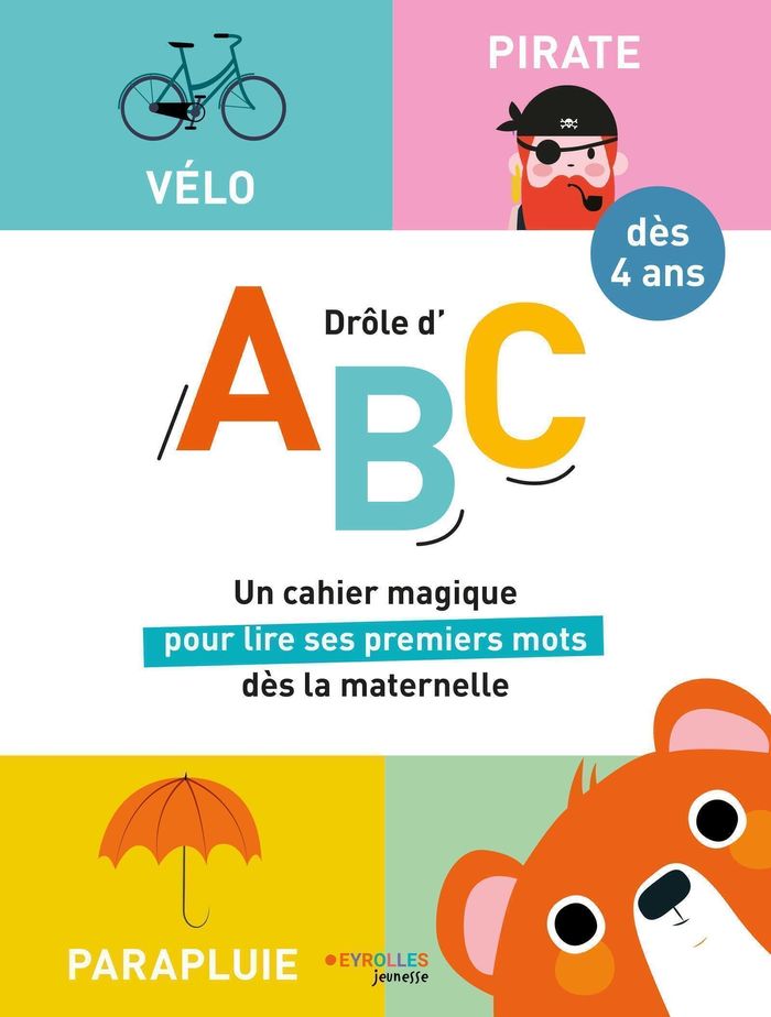 Couverture du livre « Drôle d'ABC : un cahier magique pour lire ses premiers mots dès la maternelle » de Claire Rigaud, librairie Les Contes Infusés à Corte