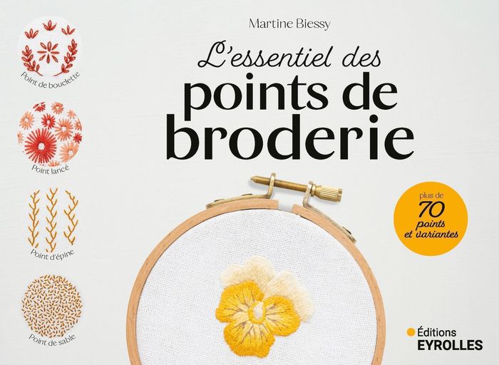 Couverture du livre « L'essentiel des points de broderie » de Martine Biessy, librairie Les Contes Infusés à Corte