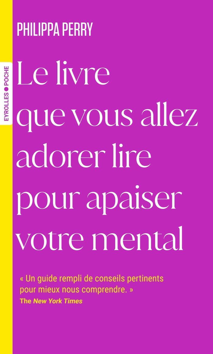 Couverture du livre « Le livre que vous allez adorer lire pour apaiser votre mental » de Philippa Perry, librairie Les Contes Infusés à Corte