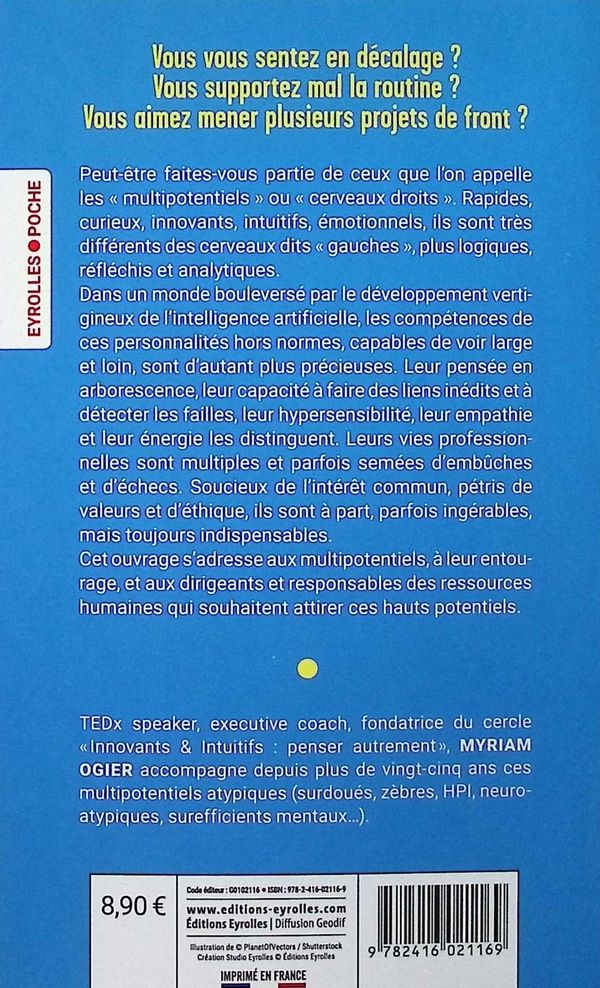 Quatrième de couverture de « Multipotentiels atypiques : cerveaux droits, intuitifs, créatifs, trouver sa place quand on ne rentre pas dans le moule »