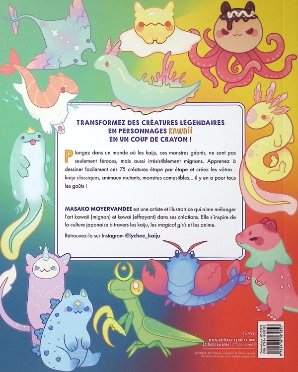 Quatrième de couverture de « Fabuleux monstres kawaii : 75 adorables kaiju à dessiner »