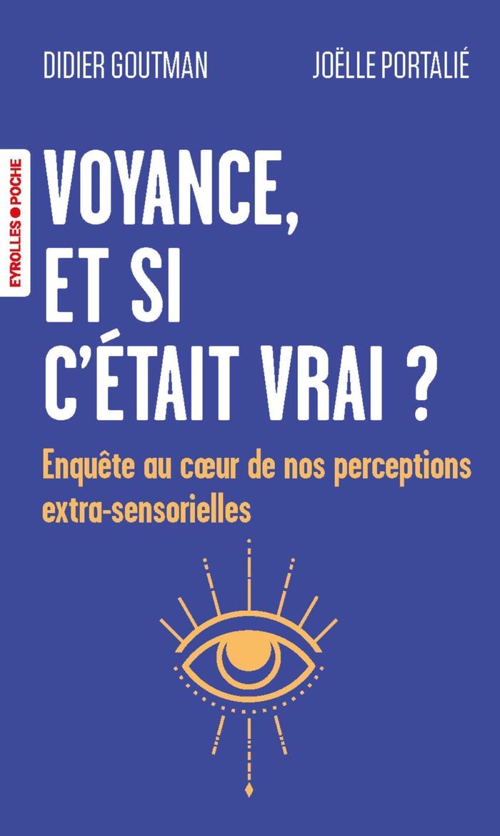 Couverture du livre « Voyance, et si c'était vrai ? : enquête au coeur de nos perceptions extra-sensorielles », librairie Les Contes Infusés à Corte