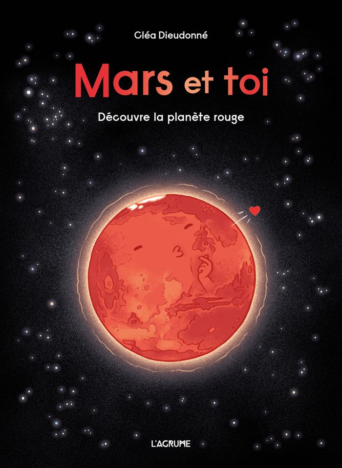 Couverture du livre « Mars et toi : découvre la planète rouge », librairie Les Contes Infusés à Corte