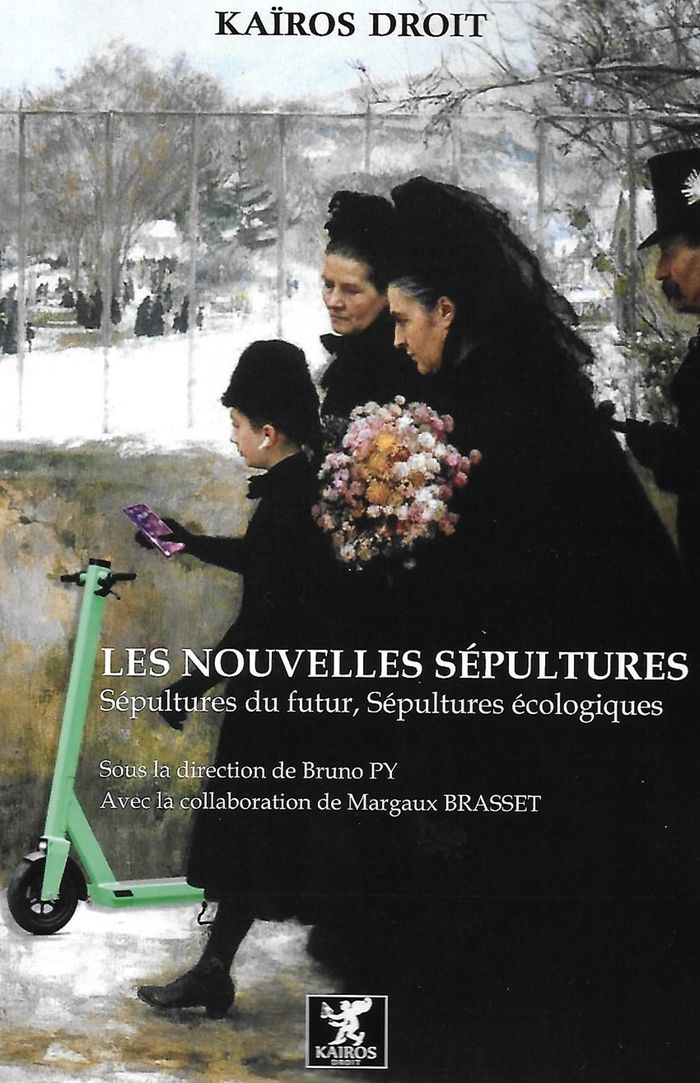 Couverture du livre « Les nouvelles sépultures : sépultures du futur, sépultures écologiques » de Bruno Py, librairie Les Contes Infusés à Corte