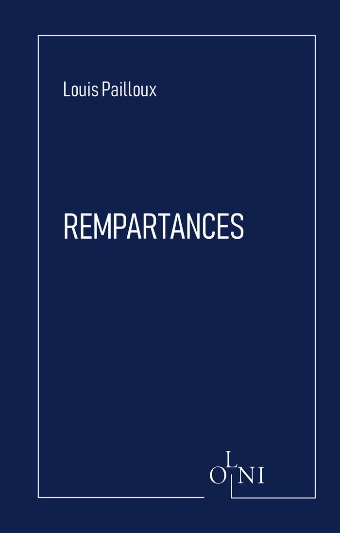 Couverture du livre « Rempartances » de Louis Pailloux, librairie Les Contes Infusés à Corte