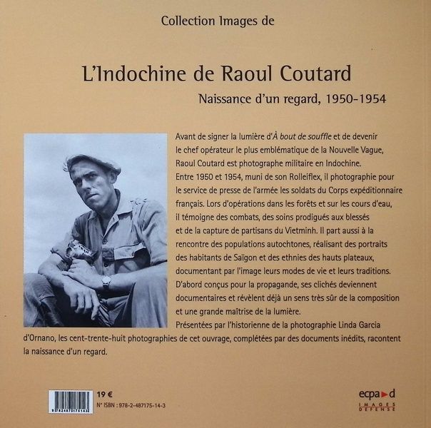 Quatrième de couverture de « L'Indochine de Raoul Coutard : naissance d'un regard, 1950-1954 »