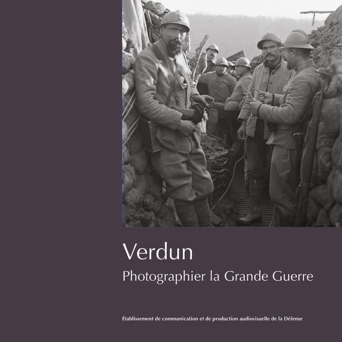 Couverture du livre « Verdun : photographier la Grande Guerre », librairie Les Contes Infusés à Corte