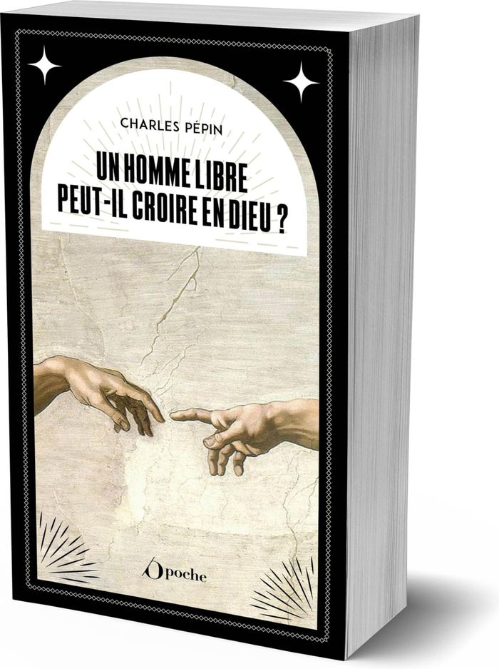 Couverture du livre « Un homme libre peut-il croire en Dieu ? » de Charles Pépin, librairie Les Contes Infusés à Corte