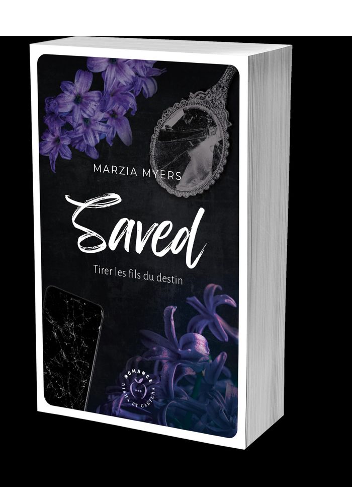 Couverture du livre « Saved : tirer les fils du destin » de Marzia Myers, librairie Les Contes Infusés à Corte