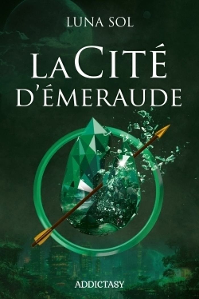 Couverture du livre « La cité d'émeraude » de Luna Sol, librairie Les Contes Infusés à Corte