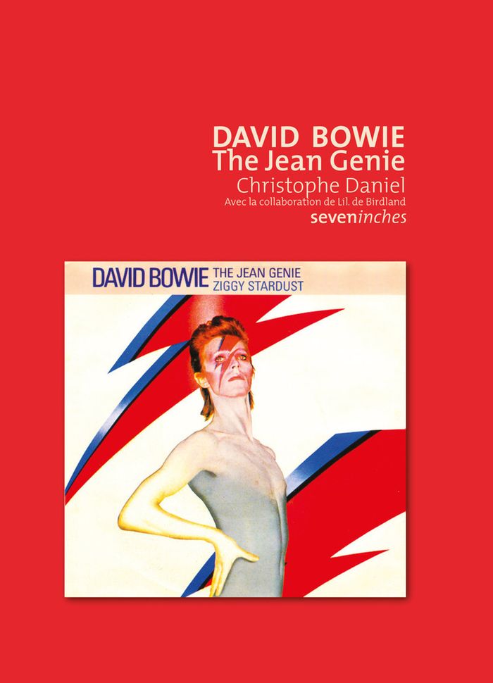Couverture du livre « David Bowie : "The Jean genie" » de Christophe Daniel, librairie Les Contes Infusés à Corte