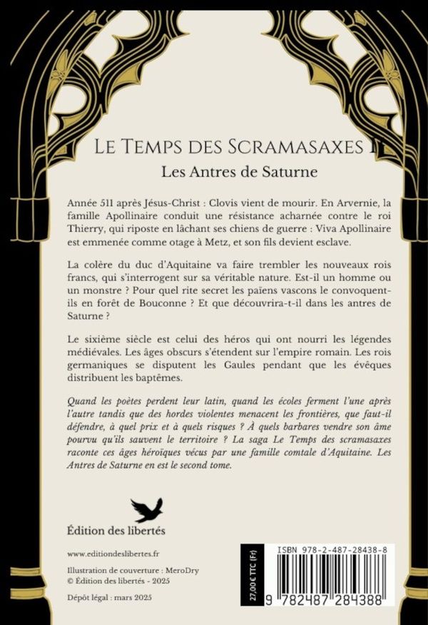 Quatrième de couverture de « Les antres de Saturne : 511-523 ap. J.-C. »