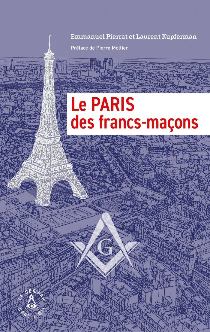 Couverture du livre « Le Paris des francs-maçons » de Emmanuel Pierrat, librairie Les Contes Infusés à Corte