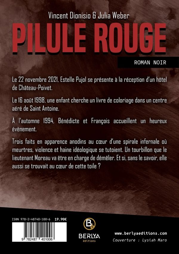 Quatrième de couverture de « PILULE ROUGE »