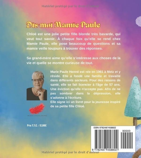 Quatrième de couverture de « Dis moi mamie Paule : Chloé »