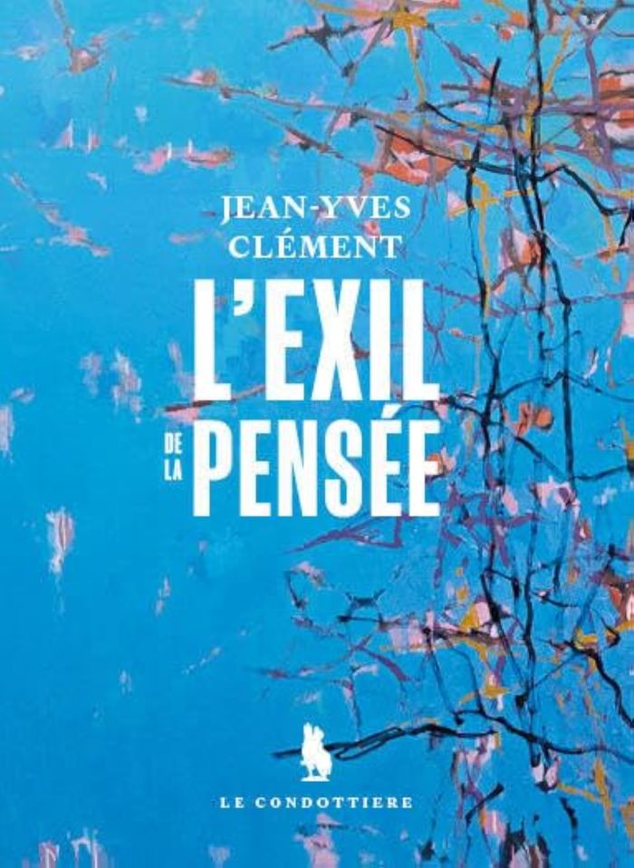 Couverture du livre « L'exil de la pensée : livre-vie » de Jean-Yves Clément, librairie Les Contes Infusés à Corte