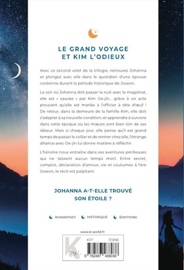 Quatrième de couverture de « Le grand voyage et Kim l'Odieux »