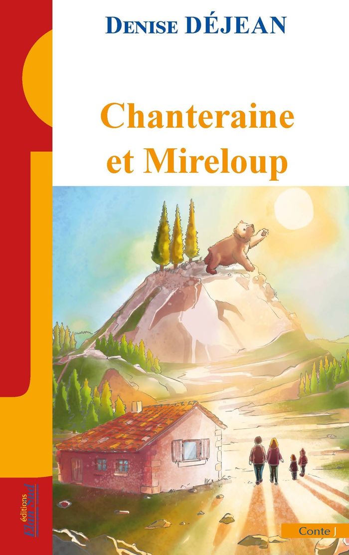 Couverture du livre « Chanteraine et Mireloup » de Denise Déjean, librairie Les Contes Infusés à Corte