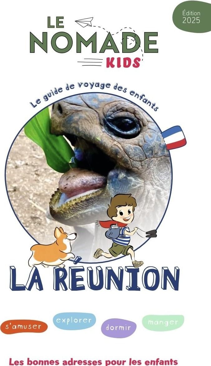 Couverture du livre « La Réunion : s'amuser, explorer, dormir, manger », librairie Les Contes Infusés à Corte