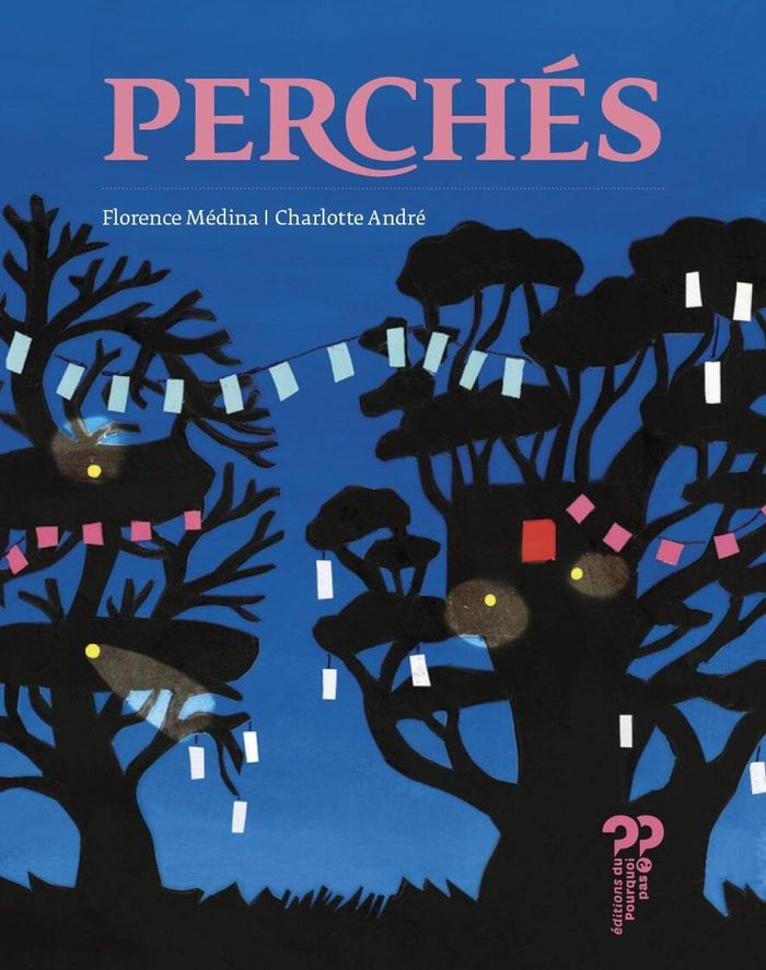 Couverture du livre « Perchés : une petite histoire de ZAD... », librairie Les Contes Infusés à Corte