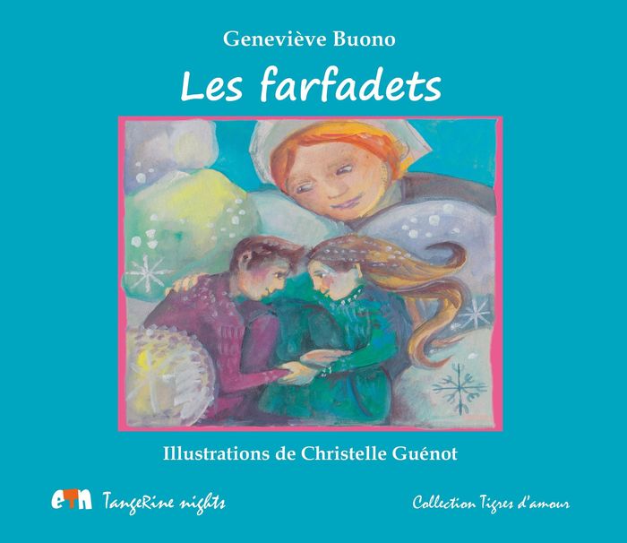 Couverture du livre « Les farfadets » de Geneviève Buono, librairie Les Contes Infusés à Corte