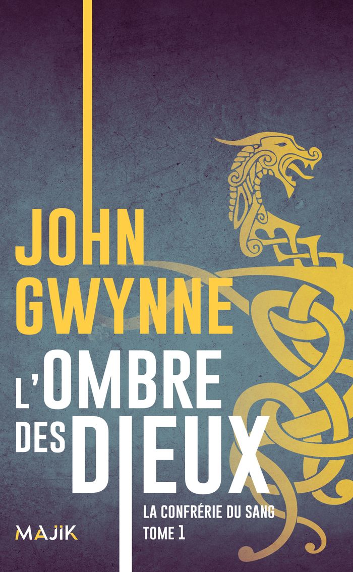 Couverture du livre « L'OMBRE DES DIEUX LA CONFRERIE DU SANG T1 » de John Gwynne, librairie Les Contes Infusés à Corte